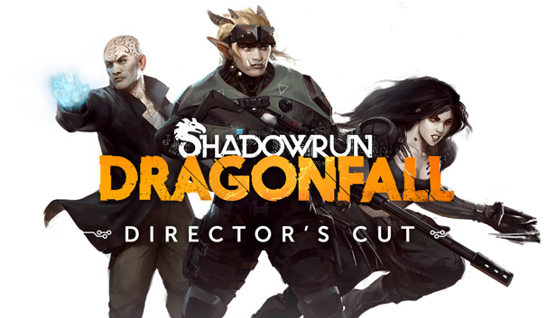 Shadowrun: Dragonfall Director's Cut