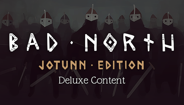 Bad North: Jotunn Edition - Deluxe Edition Content