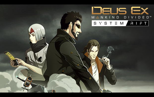 Deus Ex: Mankind Divided™ - System Rift