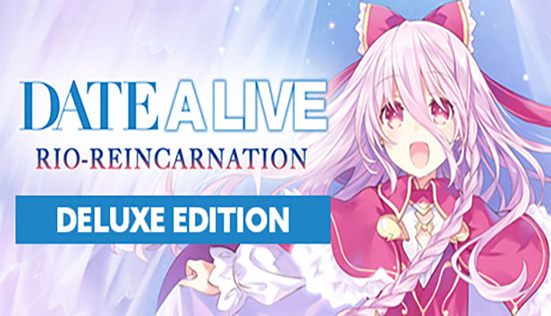 DATE A LIVE: Rio Reincarnation - Deluxe Bundle